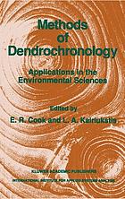 Methods of dendrochronology : applications in the environmental science