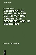 Determination bei generischen, definiten und indefiniten Beschreibungen im Deutschen