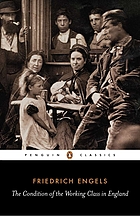 The condition of the working class in England