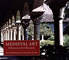 Medieval art : a resource for educators Medieval art : a resource for educators