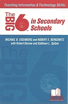 Teaching information & technology skills : the Big6 in secondary schools