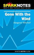 Gone with the wind : Margaret Mitchell