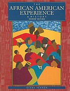 The African American experience : a history