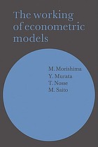The Working of econometric models
