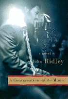 A conversation with the Mann : a novel