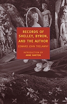Records of Shelley, Byron, and the author