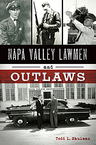 Napa Valley lawmen and outlaws