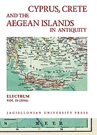 Cyprus, Crete and the Aegean Islands in antiquity