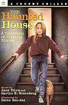The haunted house : a collection of original stories