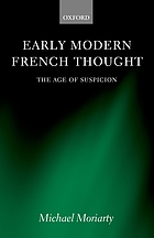 Early modern French thought : the age of suspicion
