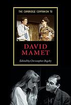The Cambridge companion to David Mamet