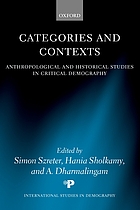 Categories and contexts : anthropological and historical studies in critical demography