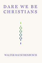 Dare we be Christians