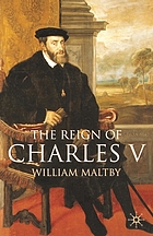 The reign of Charles V