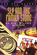 Sly and the family Stone : an oral history