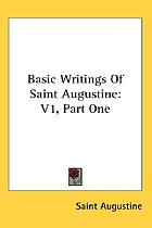 Basic writings of Saint Augustine