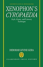 Xenophon's Cyropaedia : style, genre, and literary technique