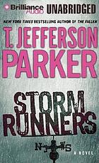 Storm runners