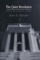 The quiet revolution : central banking goes modern