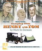 Camping with Henry and Tom a comedy