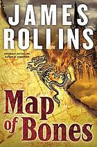 Map of bones : a Sigma Force novel
