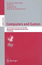 Computers and games : 6th international conference, CG 2008, Beijing, China, September 29 - October 1, 2008 ; proceedings