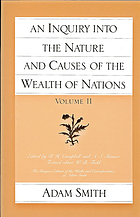 An inquiry into the nature and causes of wealth of nations. 2