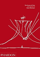 The curves of time : the memoirs of Oscar Niemeyer