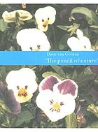 Daan van Golden : the pencil of nature