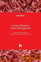Current trends in cancer management
