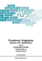 Functional integration : basics and applications