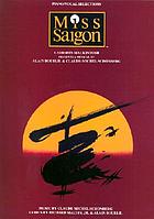 Cameron Mackintosh presents Miss Saigon