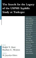 The search for the legacy of the USPHS syphilis study at Tuskegee