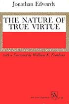 The nature of true virtue