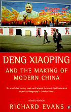 Deng Xiaoping and the making of modern China