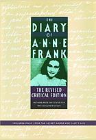 Anne Frank : the diary of Anne Frank; excerpts from Anne Frank: the diary of a young girl