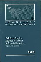 Multilevel adaptive methods for partial differential equations