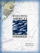 Who owns America's fisheries