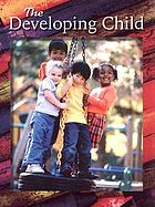 The developing child. Student ed