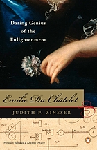 Emilie Du Châtelet : daring genius of the enlightenment