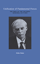 Unification of fundamental forces : the first of the 1988 Dirac memorial lectures