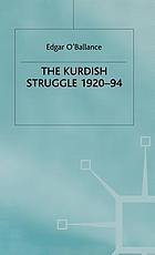 The Kurdish struggle, 1920-94