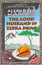 The good husband of Zebra Drive