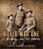 World war one : a history in 100 stories