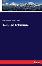 Itinerare auf der insel Lesbos