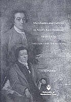 Merchants and gentry in North-East England, 1650-1830 : the Carrs and the Ellisons