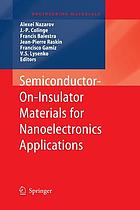 Semiconductor-on-insulator materials for nanoelectronics applications