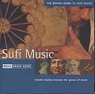 Sufi music : Islamic mystics harness the power of music