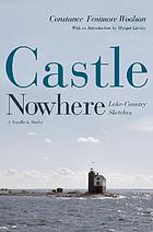 Castle Nowhere lake-country sketches