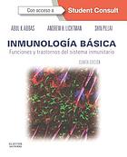 Inmunología básica : funciones y trastornos del sistema inmunitario